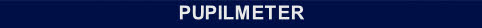 PUPILMETER